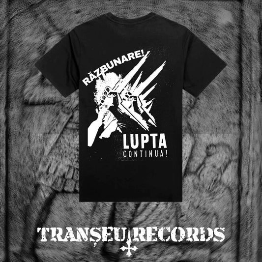 Razbunare - Lupta Continua T-Shirt